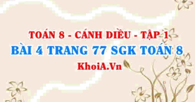 Bài 4 trang 77 SGK Toán 8 tập 1 Cánh Diều